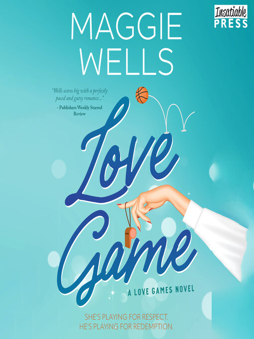Title details for Love Game by Maggie Wells - Available